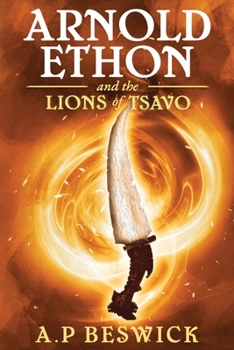 Paperback Arnold Ethon And The Lions Of Tsavo Book