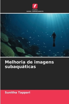 Paperback Melhoria de imagens subaquáticas [Portuguese] Book
