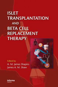 Hardcover Islet Transplantation and Beta Cell Replacement Therapy Book