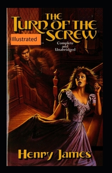 Paperback The Turn of the Screw Illustrated Book