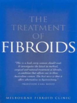 Mass Market Paperback Treatment of Fibroids Book