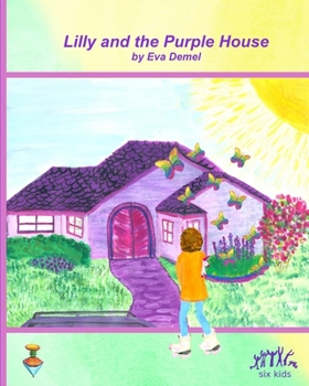 Paperback Lilly and the Purple House Book