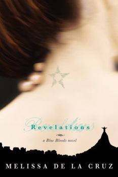 Revelations - Book #3 of the Blue Bloods