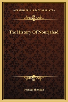 Hardcover The History Of Nourjahad Book