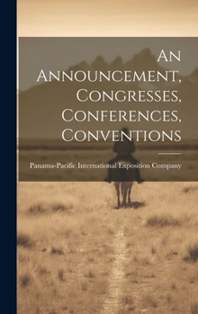 Hardcover An Announcement, Congresses, Conferences, Conventions Book