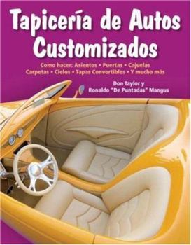 Paperback Tapiceria de Autos Customizados: Como Ha [Spanish] Book
