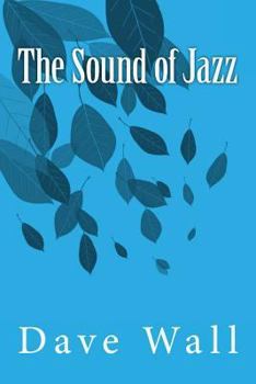 Paperback The Sound of Jazz Book