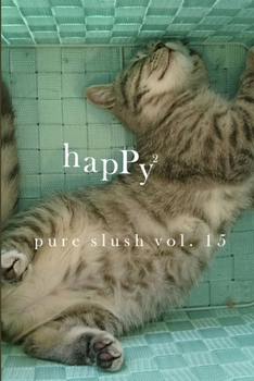 Paperback Happy² Pure Slush Vol. 15 Book