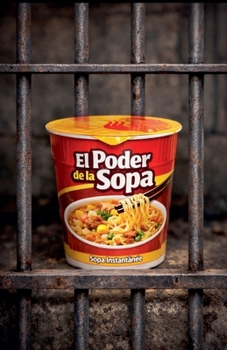Paperback El Poder de la Sopa [Spanish] Book