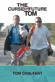 Paperback The Curse of Future Tom Book
