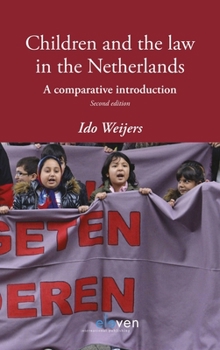 Paperback Children and the Law in the Netherlands: A Comparative Introduction Book