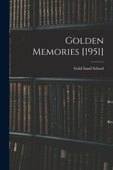 Paperback Golden Memories [1951] Book