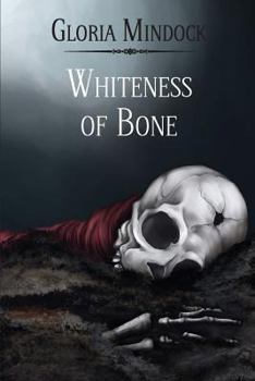 Paperback Whiteness of Bone Book