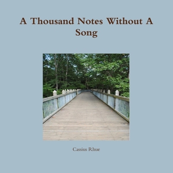 Paperback A Thousand Notes Without A Song Book