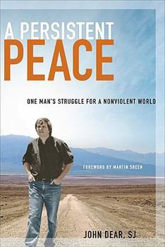 Hardcover A Persistent Peace: One Man's Struggle for a Nonviolent World Book