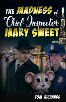 Paperback Madness of Chief Inspector Mary Sweet Book