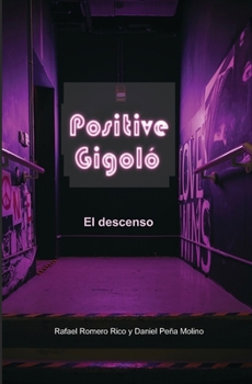 Paperback Positive Gigoló [Spanish] Book