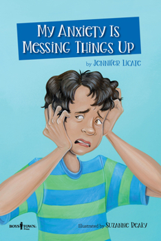 Paperback My Anxiety Is Messing Things Up: Volume 4 Book