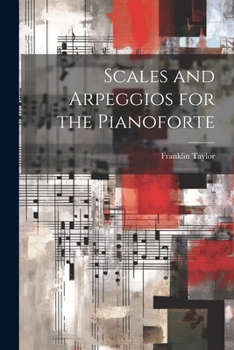 Paperback Scales and Arpeggios for the Pianoforte Book