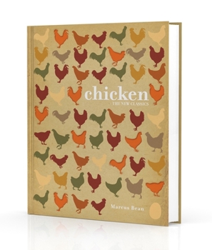 Hardcover Chicken: The New Classics Book