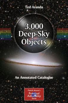 Paperback 3,000 Deep-Sky Objects: An Annotated Catalogue Book