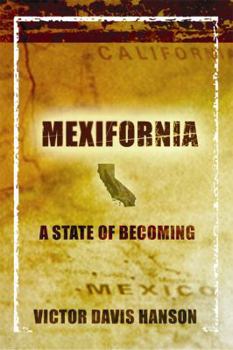 Paperback Mexifornia : A State of a Becoming Book