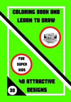 Paperback Coloring Book and Learn to Draw: 40 Attractive Designs Book