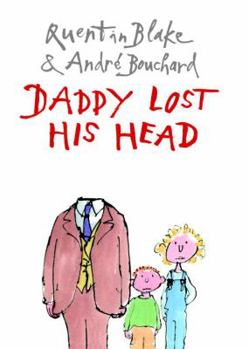 Hardcover Daddy Lost His Head Book