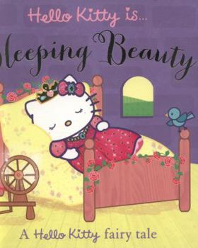 Paperback Hello Kitty is... Sleeping Beauty Book