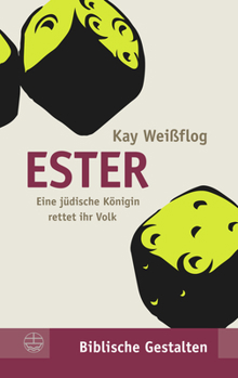 Paperback Ester: Eine Judische Konigin Rettet Ihr Volk [German] Book