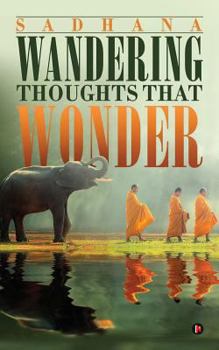 Paperback Wandering Thoughts That Wonder Book