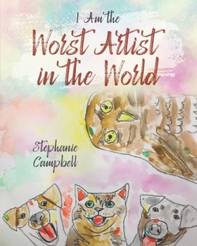 Paperback I Am the Worst Artist in the World Book