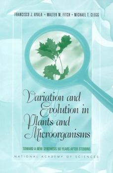 Paperback Variation and Evolution in Plants and Microorganisms: Toward a New Synthesis 50 Years After Stebbins Book