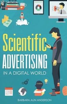 Paperback Scientific Advertising: In a Digital World Book
