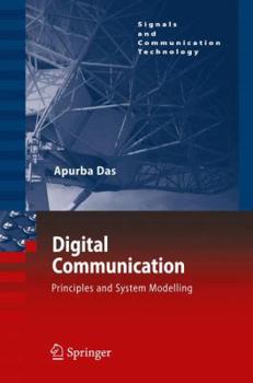 Paperback Digital Communication: Principles and System Modelling Book