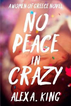 Paperback No Peace in Crazy Book