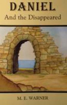 Paperback Daniel and the Disappeared Book