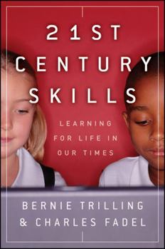 Hardcover 21st Century Skills: Learning for Life in Our Times [With DVD] Book