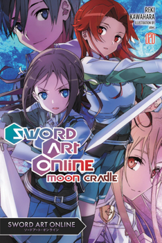 Paperback Sword Art Online 20 (Light Novel): Moon Cradle Book