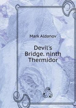 Paperback Devil's Bridge. ninth Thermidor [Russian] Book