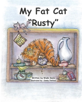 Paperback My Fat Cat Rusty Book