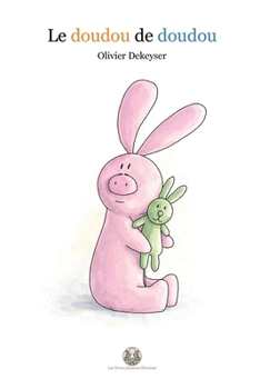 Paperback Le doudou de doudou [French] Book