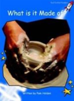What Is It Made Of?