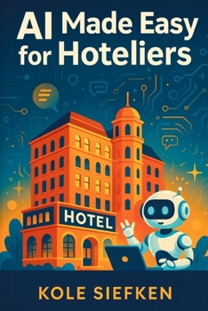Paperback AI Made Easy for Hoteliers Book