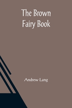 Paperback The Brown Fairy Book