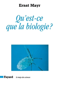 Paperback Qu'est-ce que la biologie [French] Book