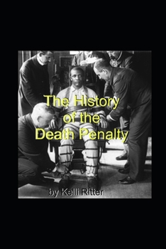The History of the Death Penalty