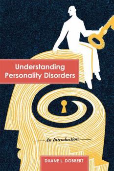 Paperback Understanding Personality Disorders: An Introduction Book