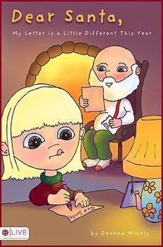 Paperback Dear Santa, My Letter is a Little Different this Year Book