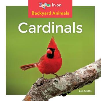 Cardinals - Book  of the Backyard Animals